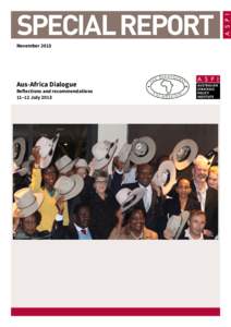 SPECIAL REPORT November 2013 Aus-Africa Dialogue  Reflections and recommendations