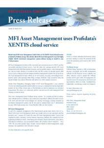 PROFI DATA GROUP  Press Release Urdorf, 29. MarchMFI Asset Management uses Profidata’s