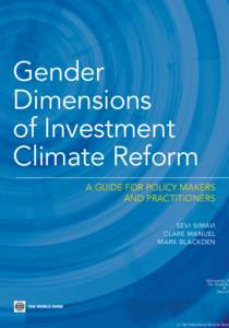 Gender Dimensions of Investment Climate Reform A GUIDE FOR POLICY MAKERS AND PRACTITIONERS