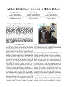 Motion Interference Detection in Mobile Robots Juan Pablo Mendoza Manuela Veloso  Reid Simmons