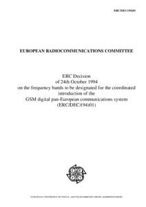 ERC/DEC[removed]EUROPEAN RADIOCOMMUNICATIONS COMMITTEE ERC Decision of 24th October 1994