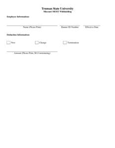 Truman State University Missouri MO$T Withholding Employee Information: Name (Please Print)