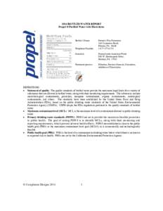 2014 BOTTLED WATER REPORT Propel ® Purified Water with Electrolytes Bottler’s Name: Telephone Number: