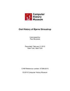 ........ Computer • History Museum Oral History of Bjarne Stroustrup