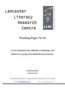 Working Paper No 16  An investigation into attitudes to language and dialect in a group of Scottish literacy learners  Katharine Usher