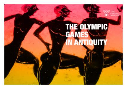 The Olympic Games in Antiquity The Olympic Games