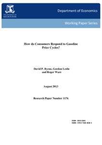 Department of Economics Working Paper Series How do Consumers Respond to Gasoline Price Cycles?