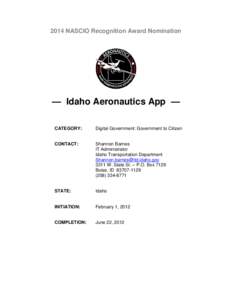 2014 NASCIO Recognition Award Nomination  — Idaho Aeronautics App — CATEGORY:  Digital Government: Government to Citizen