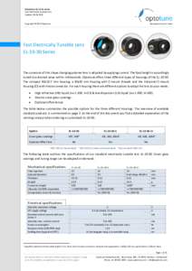 Datasheet: ELSeries Fast Electrically Tunable Lens Update: Copyright © 2016 Optotune