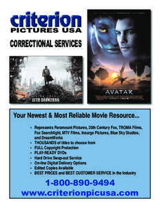 PICTURES USA  CORRECTIONAL SERVICES Your Newest & Most Reliable Movie Resource... • Represents Paramount Pictures, 20th Century Fox, TROMA Films,