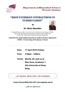 Department of Biomedical Sciences Presents Seminar “Host-Pathogen Interactions in Tuberculosis” By