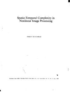 Spatio-Temporal Complexity in Nonlinear Image Processing