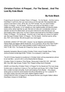 Christian Fiction: A Prequel... For The Saved... And The Lost By Kole Black
