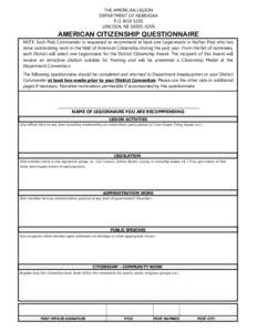 THE AMERICAN LEGION DEPARTMENT OF NEBRASKA P.O. BOX 5205 LINCOLN, NE[removed]AMERICAN CITIZENSHIP QUESTIONNAIRE