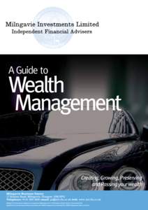 A Guide to  Wealth Management  Creating, Growing, Preserving