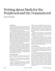 Writing about Math for the Perplexed and the Traumatized Steven Strogatz Introduction In the summer of 2009 I received an unexpected