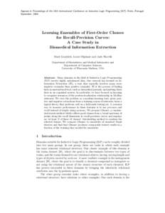 Appears in Proceedings of the 14th International Conference on Inductive Logic Programming (ILP). Porto, Portugal. September, 2004. Learning Ensembles of First-Order Clauses for Recall-Precision Curves: A Case Study in