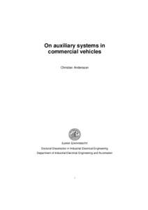 On auxiliary systems in commercial vehicles Christian Andersson Doctoral Dissertation in Industrial Electrical Engineering Department of Industrial Electrical Engineering and Automation