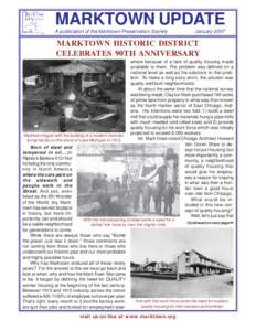MARKTOWN UPDATE A publication of the Marktown Preservation Society JanuaryMARKTOWN HISTORIC DISTRICT