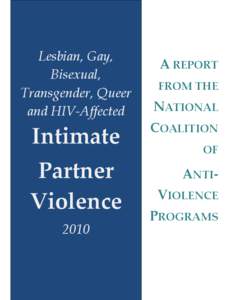 Lesbian, Gay, Bisexual, Transgender, Queer and HIV-Affected  Intimate