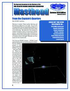The Quarterly Newsletter for the Members of the  MID-ATLANTIC MARINE EDUCATION ASSOCIATION Summer 2014 Edition
