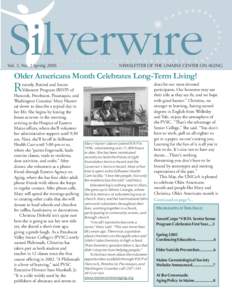 Vol. 3, No. 2 Spring[removed]NEWSLETTER OF THE UMAINE CENTER ON AGING Older Americans Month Celebrates Long-Term Living!