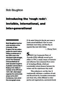 Page 6  A few rough reds Bob Boughton Introducing the ‘rough reds’: