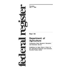 July 99/Guidelines for State Plans of Work for the Agricultural Research and Extension Formula Funds; Notice