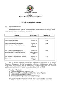 Republic of the Philippines Senate Pasay City Human Resources Management Service  VACANCY ANNOUNCEMENT