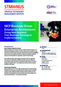 STMI@NUS STRATEGIC TECHNOLOGY MANAGEMENT INSTITUTE NICF-Business Driven Enterprise Architecture