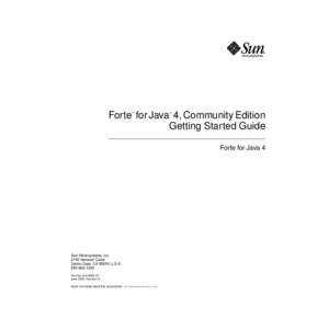 Forte for Java 4, Community Edition Getting Started Guide ™ ™