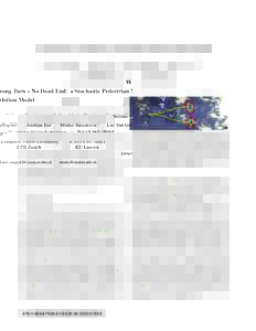 Wrong Turn - No Dead End: a Stochastic Pedestrian Motion Model