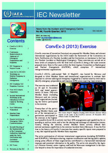 News from the Incident and Emergency Centre No 46, Fourth Quarter, 2013 Web: iec.iaea.org Email: [removed] Twitter: @IAEAIEC
