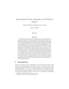 Environmental Taxes, Inequality and Technical Change Fabrizio Patriarca∗and Francesco Vona† June 11, 2012  Abstract