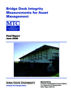 Bridge Deck Integrity Measurements for Asset Management Final Report June 2009