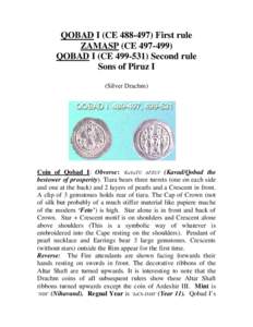 QOBAD I (CE[removed]First rule ZAMASP (CE[removed]QOBAD I (CE[removed]Second rule Sons of Piruz I (Silver Drachm)