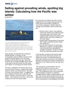 Sailing against prevailing winds, spotting big islands: Calculating how the Pacific was settled