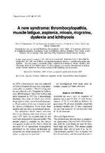 A new syndrome: thrombocytopathia, muscle fatigue, asplenia, miosis, migraine, dyslexia and ichthyosis