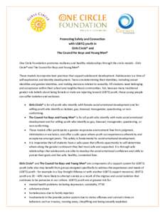 Promoting Safety and Connection with LGBTQ youth in Girls Circle® and The Council for Boys and Young Men® One Circle Foundation promotes resiliency and healthy relationships through the circle models - Girls Circle® a
