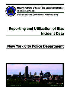 Reporting and Utilization of Bias Incident Data