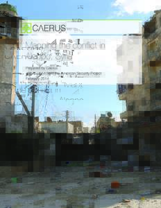 Aleppo, Syria Prepared by Caerus with support from the American Security Project February 2014  !