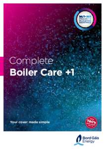 Complete Boiler Care +1 new  Your cover made simple