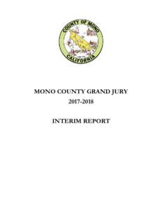 MONO COUNTY GRAND JURYINTERIM REPORT THEMONO COUNTY GRAND JURY INTERIM REPORT April 2018