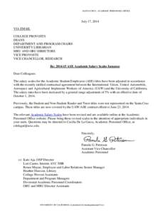 SANTA CRUZ: ACADEMIC PERSONNEL OFFICE  July 17, 2014 VIA EMAIL COLLEGE PROVOSTS DEANS