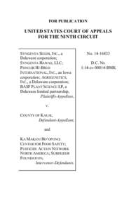 FOR PUBLICATION  UNITED STATES COURT OF APPEALS FOR THE NINTH CIRCUIT  SYNGENTA SEEDS, INC., a