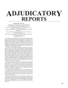 ADJUDICATORY REPORTS Department of State Administrative Adjudication Plan Biennial Report for December 1, 2008 to December 1, 2010