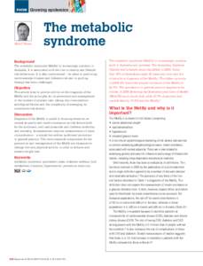 Growing epidemics  Mark F Harris The metabolic syndrome