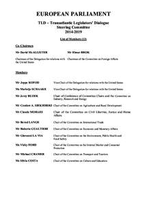 EUROPEAN PARLIAMENT TLD – Transatlantic Legislators’ Dialogue Steering Committee[removed]List of Members (13) Co–Chairmen