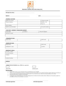 TELEGRAPHIC TRANSFER APPLICATION FORM (MT103)  REF (Bank Use Only).……………………………………….………………....... BRANCH…………………………………………………………….  DAT