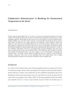 311  Collaborative Infrastructures: A Roadmap for International Cooperation in the Arctic  Scott Stephenson
